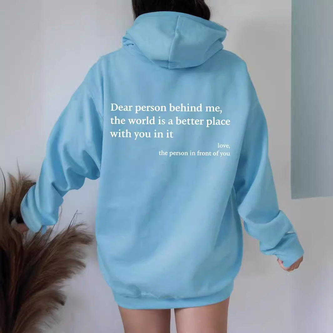 Pink dear person behind me Inspirational printed hoodie